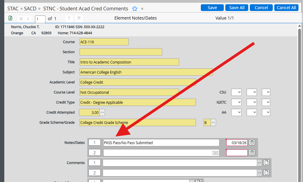 Enter Pass in Notes/Dates